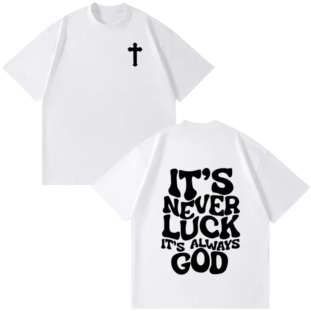 It’s Always God Christian T-Shirt
