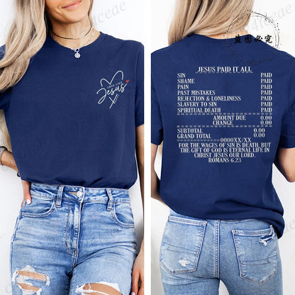 Jesus Paid It All Women’s T-Shirt