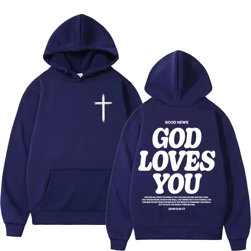 God Loves You Christian Hoodie