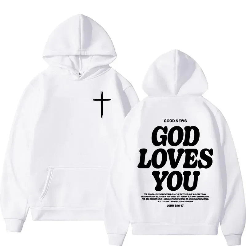 God Loves You Christian Hoodie