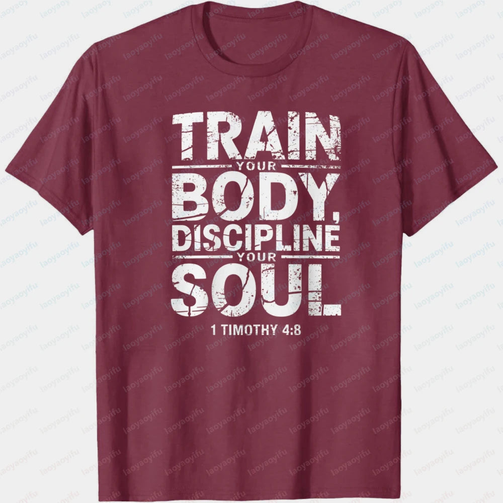 Christian Fitness T-Shirt – Discipline Soul Gym Motivation Tee