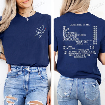 Jesus Paid It All Women’s T-Shirt