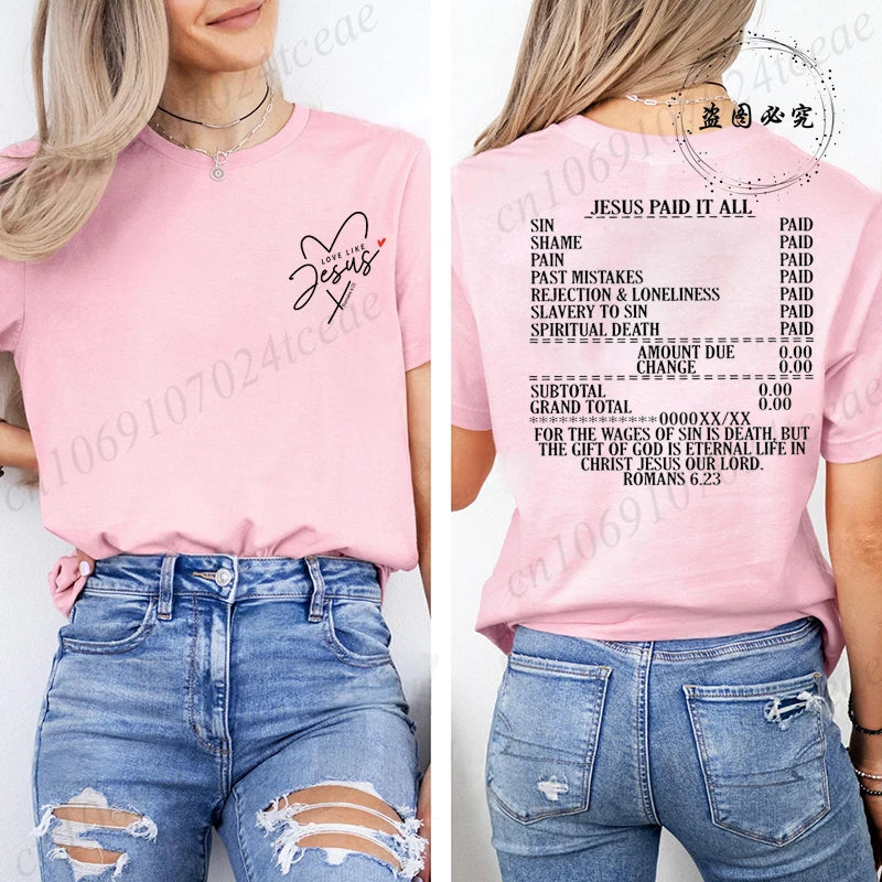Jesus Paid It All Women’s T-Shirt
