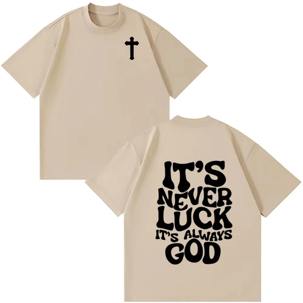 It’s Always God Christian T-Shirt