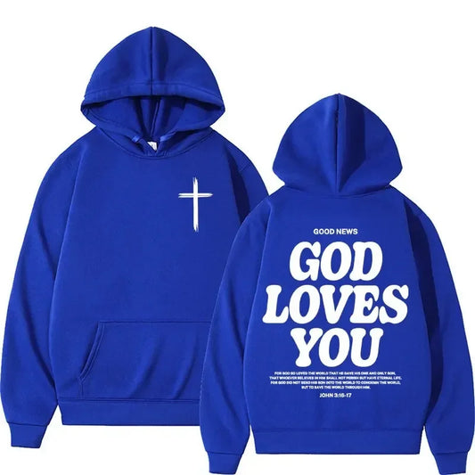 God Loves You Christian Hoodie