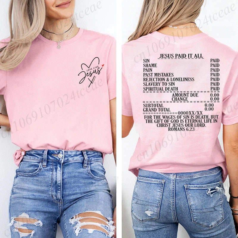 Jesus Paid It All Women’s T-Shirt