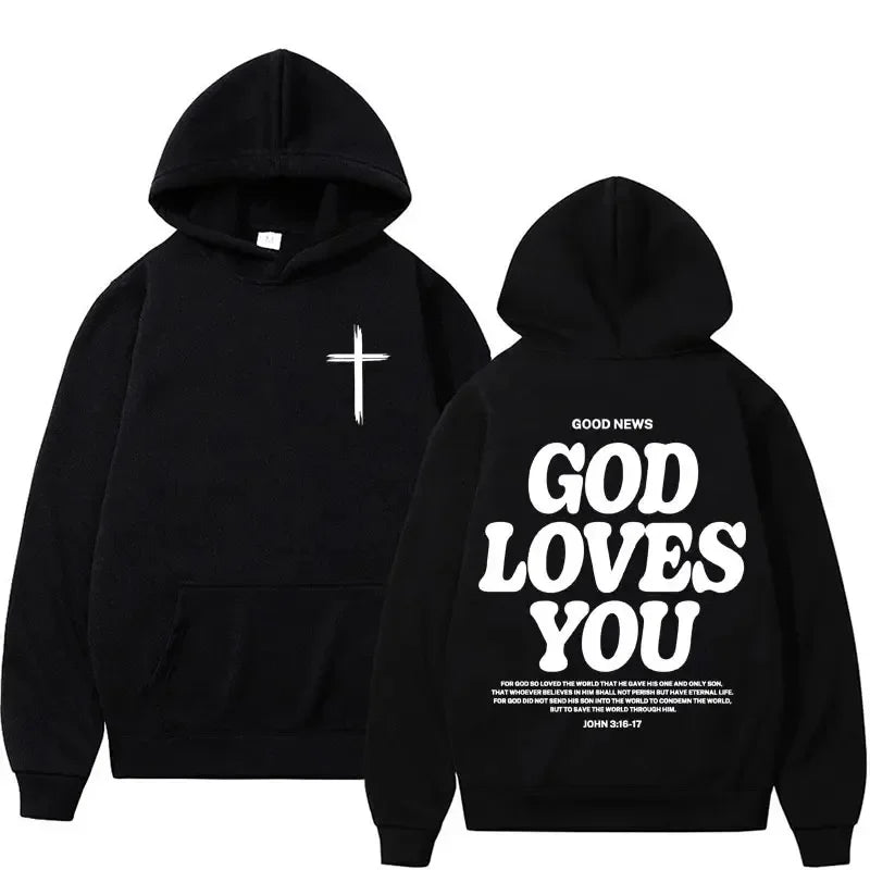 God Loves You Christian Hoodie