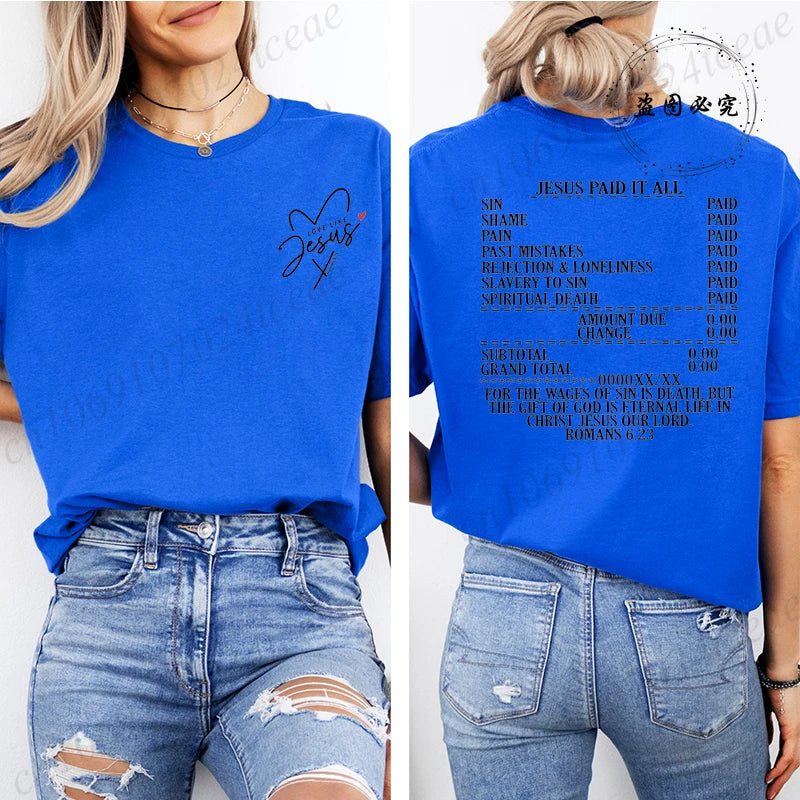 Jesus Paid It All Women’s T-Shirt