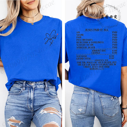 Jesus Paid It All Women’s T-Shirt