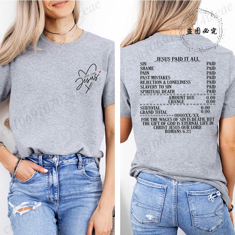 Jesus Paid It All Women’s T-Shirt