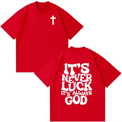 It’s Always God Christian T-Shirt