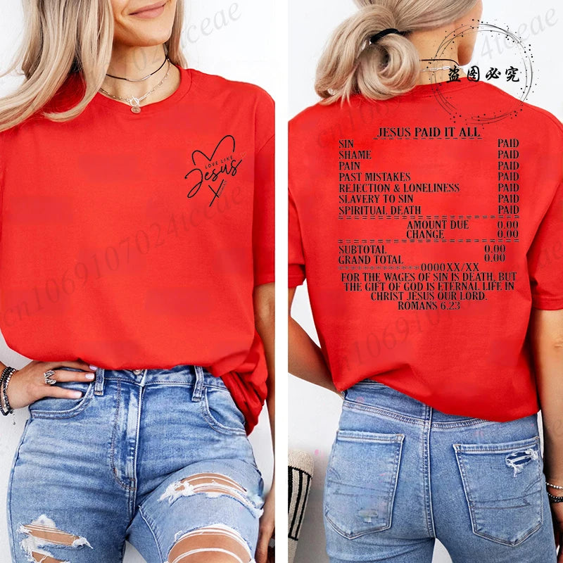 Jesus Paid It All Women’s T-Shirt